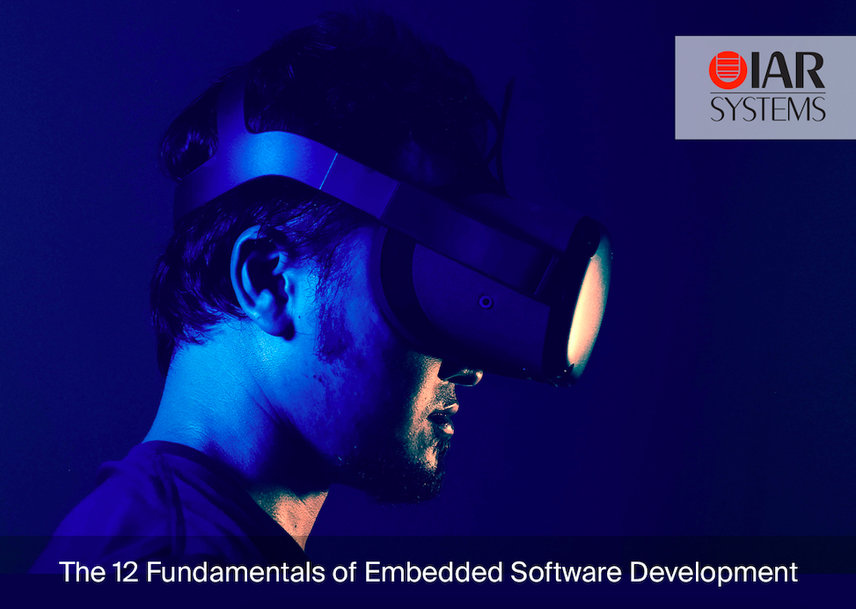 Free E-Book from IAR Systems: “The 12 Fundamentals of Embedded Software Development”